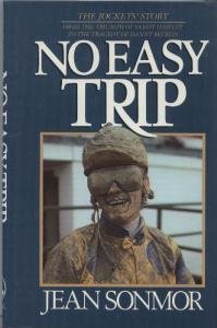 No Easy Trip. The Jockeys' Story