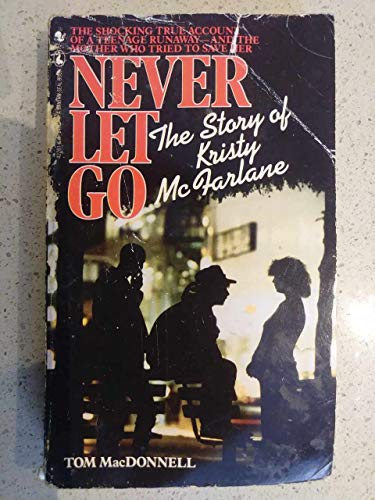 Stock image for Never Let Go for sale by Discover Books