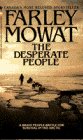 Stock image for The Desperate People for sale by Jenson Books Inc