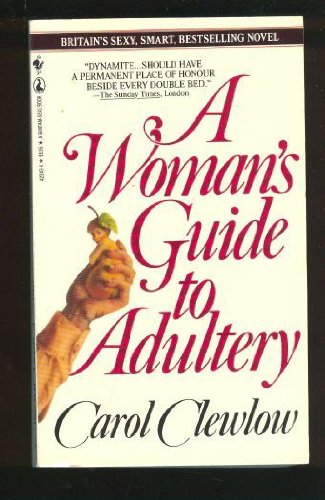 9780770423438: A Woman's Guide To Adultery