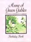 Stock image for Anne of Green Gables Birthday Book for sale by ThriftBooks-Atlanta