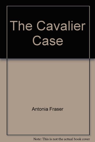 Beispielbild fr The Cavalier Case zum Verkauf von AwesomeBooks
