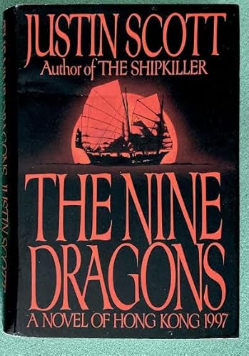 The Nine Dragons (9780770425203) by Scott, Justin