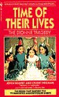 Stock image for Time of Their Lives: The Dionne Tragedy for sale by Discover Books