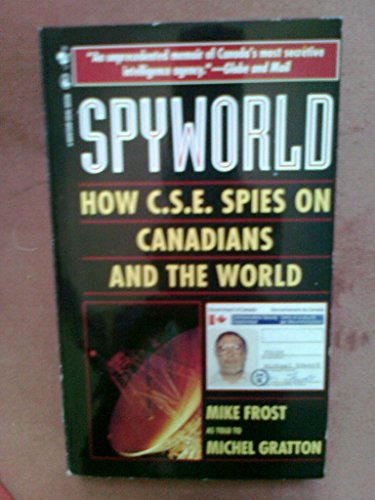 Spyworld (9780770427078) by Frost, Michael; Gratton, Michel