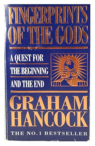 Fingerprints of the Gods: a Quest for the Beginning and the End