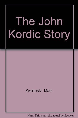 9780770427337: The John Kordic Story