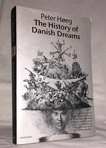 Stock image for THE HISTORY OF DANISH DREAMS A Novel for sale by COOK AND BAKERS BOOKS