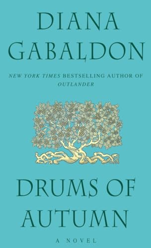 drums of autumn by diana gabaldon drums of autumn by diana gabaldon