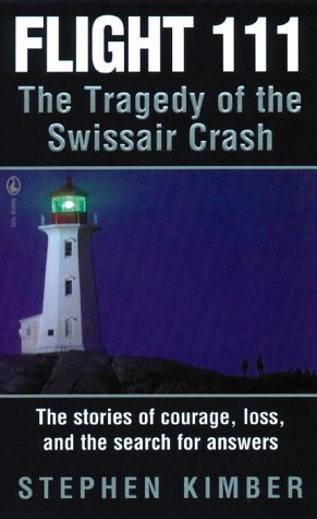 Stock image for Flight 111 : The Tragedy of the Swissair Crash for sale by Better World Books