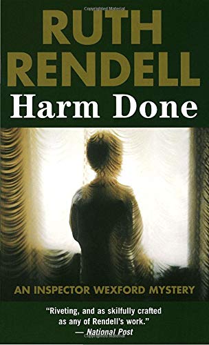 Imagen de archivo de Harm Done: An Inspector Wexford Novel a la venta por ThriftBooks-Dallas