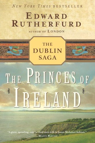 Beispielbild fr The Princes of Ireland: The Dublin Saga zum Verkauf von Zoom Books Company
