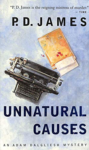 Imagen de archivo de Unnatural Causes a la venta por -OnTimeBooks-