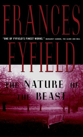 The Nature of the Beast (9780770429294) by Fyfield, Frances
