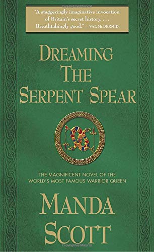 Stock image for Dreaming the Serpent Spear for sale by SecondSale
