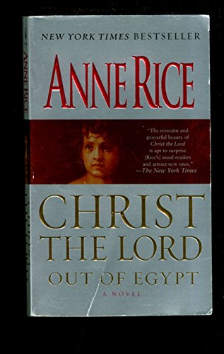 Stock image for Christ the Lord: Out of Egypt for sale by HPB-Ruby