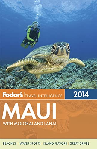 Beispielbild fr Fodor's Maui 2014: With Molokai and Lanai (Fodor's Travel Intelligence) zum Verkauf von WorldofBooks