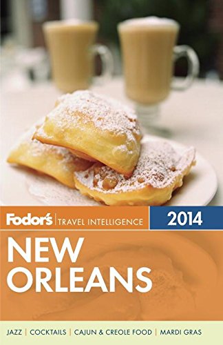 9780770432379: Fodor's New Orleans 2014 (Full-color Travel Guide)