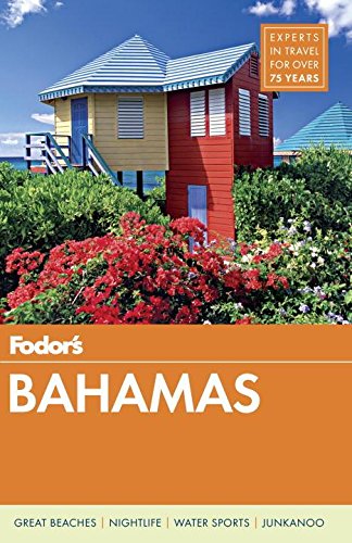 9780770432621: Fodor's Bahamas, 29th Edition [Idioma Ingls] (Fodor's Travel Guide)