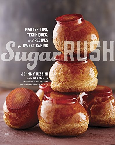 Imagen de archivo de Sugar Rush: Master Tips, Techniques, and Recipes for Sweet Baking a la venta por AwesomeBooks