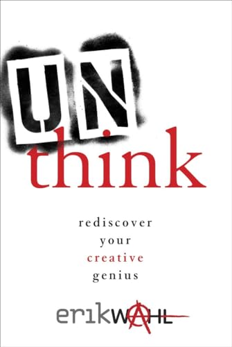 Stock image for Unthink: Rediscover Your Creative Genius for sale by SecondSale