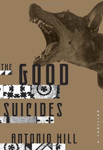 Beispielbild fr The Good Suicides: A Thriller zum Verkauf von Wonder Book