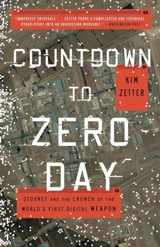 Stock image for Countdown to Zero Day: Stuxnet and the Launch of the World's First Digital Weapon for sale by BookHolders