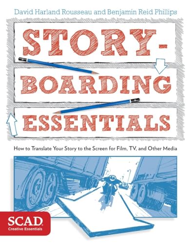 Beispielbild fr Storyboarding Essentials: SCAD Creative Essentials (How to Translate Your Story to the Screen for Film, TV, and Other Media) zum Verkauf von HPB-Emerald
