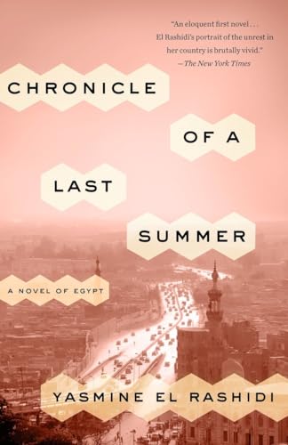 Stock image for Chronicle of a Last Summer: A Novel of Egypt for sale by SecondSale