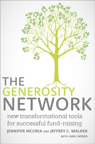 Beispielbild fr The Generosity Network: New Transformational Tools for Successful Fund-Raising zum Verkauf von More Than Words