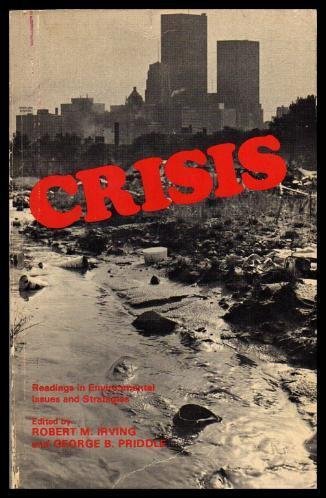 9780770503673: CRISIS - Readings in Environmental Issues and Strategies