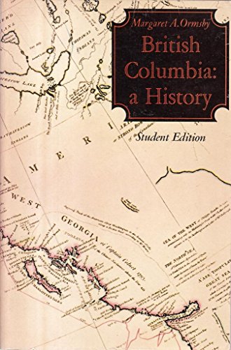 Stock image for British Columbia: A History for sale by GF Books, Inc.