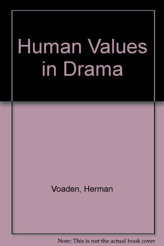 Stock image for Human Values in Drama for sale by ThriftBooks-Dallas