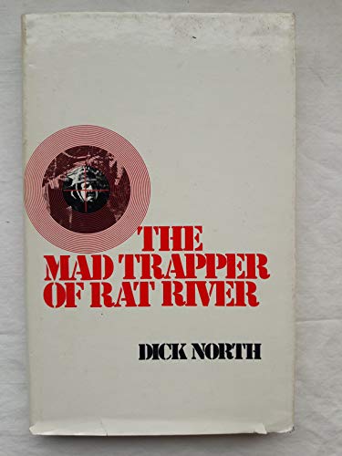 9780770508968: The mad trapper of Rat River