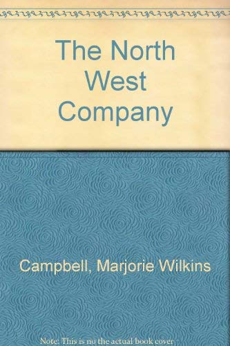 Imagen de archivo de The North West Company a la venta por ThriftBooks-Dallas
