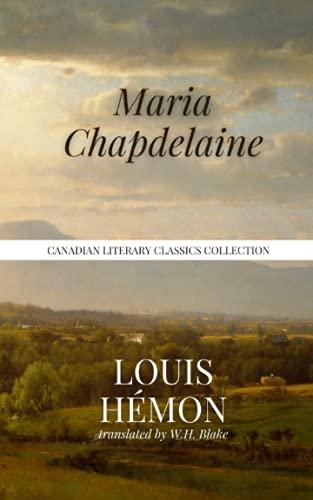 Imagen de archivo de Maria Chapdelaine a la venta por Better World Books: West