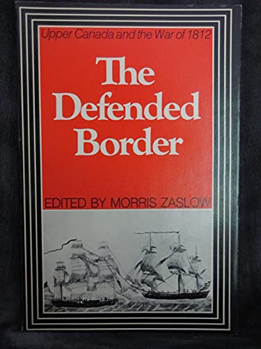 9780770512422: THE DEFENDED BORDER