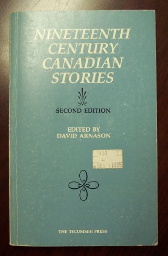 9780770513450: Nineteenth century Canadian stories