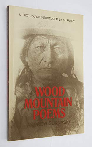 Beispielbild fr Wood Mountain Poems zum Verkauf von Better World Books