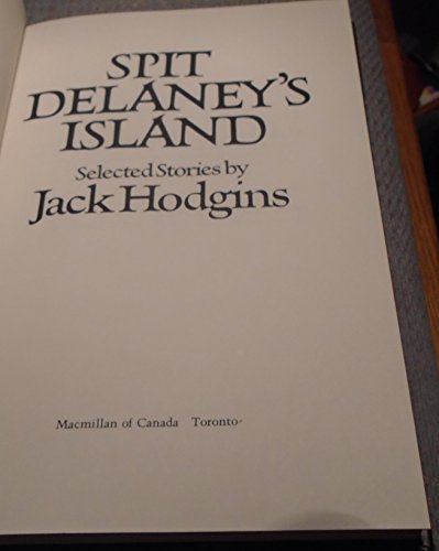 Stock image for Spit Delaney's island: Selected stories for sale by Magus Books Seattle