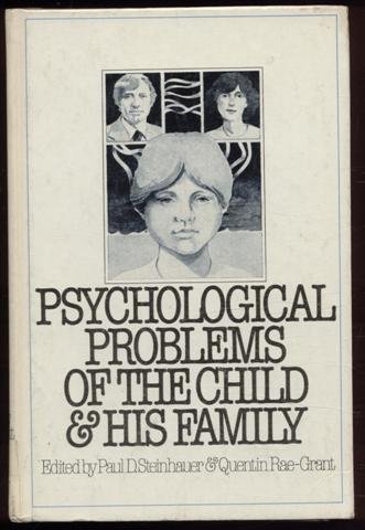 Imagen de archivo de Psychological problems of the child and his family: A textbook of basic child and adolescent psychiatry for students and practitioners of medicine and the mental health professions a la venta por ThriftBooks-Atlanta