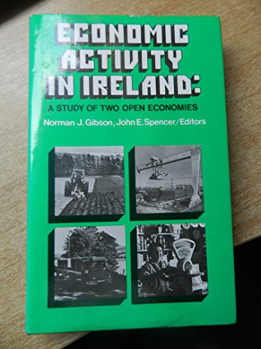 Stock image for Economic activity in Ireland: A study of two open economies for sale by Better World Books Ltd