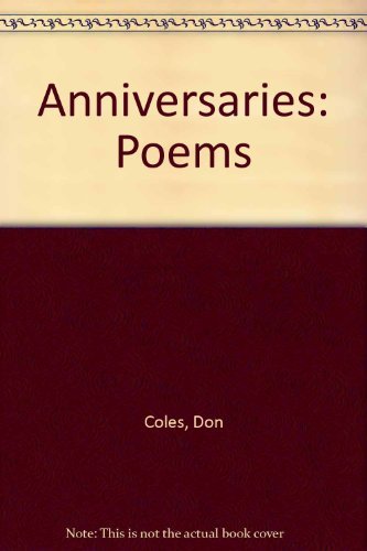 Beispielbild fr Anniversaries: Poems zum Verkauf von ThriftBooks-Dallas