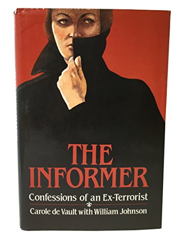Informer: Confessions of an Ex-Terrorist