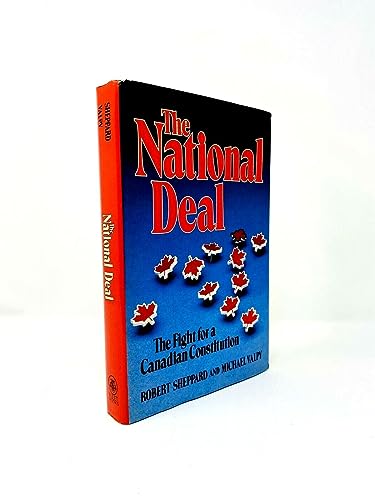 Stock image for The National Deal: The Fight for a Canadian Constitution for sale by Montclair Book Center