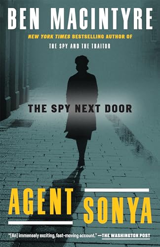 Stock image for Agent Sonya: The Spy Next Door for sale by Regent College Bookstore