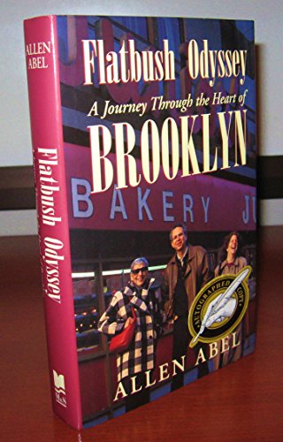 Imagen de archivo de Flatbush Odyssey: A Journey Through the Heart of Brooklyn a la venta por The Book Shelf