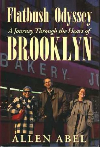 Beispielbild fr Flatbush Odyssey: A Journey Through the Heart of Brooklyn zum Verkauf von ThriftBooks-Atlanta