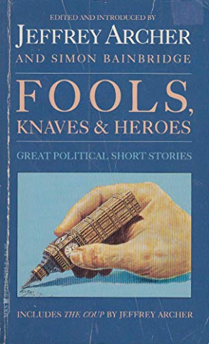 9780771007750: Fools Knaves & Heroes
