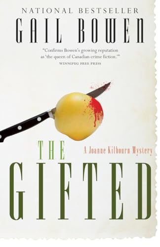 Beispielbild fr The Gifted : A Joanne Kilbourn Mystery zum Verkauf von Better World Books